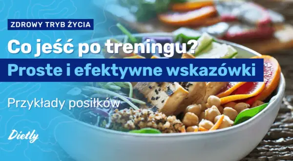 Przepisy po treningu: Szybka regeneracja i budowa mięśni